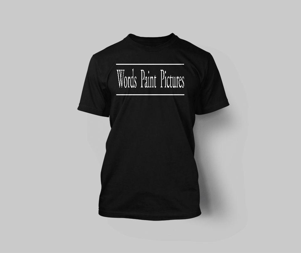 Men's Words Paint Pictures T-Shirt